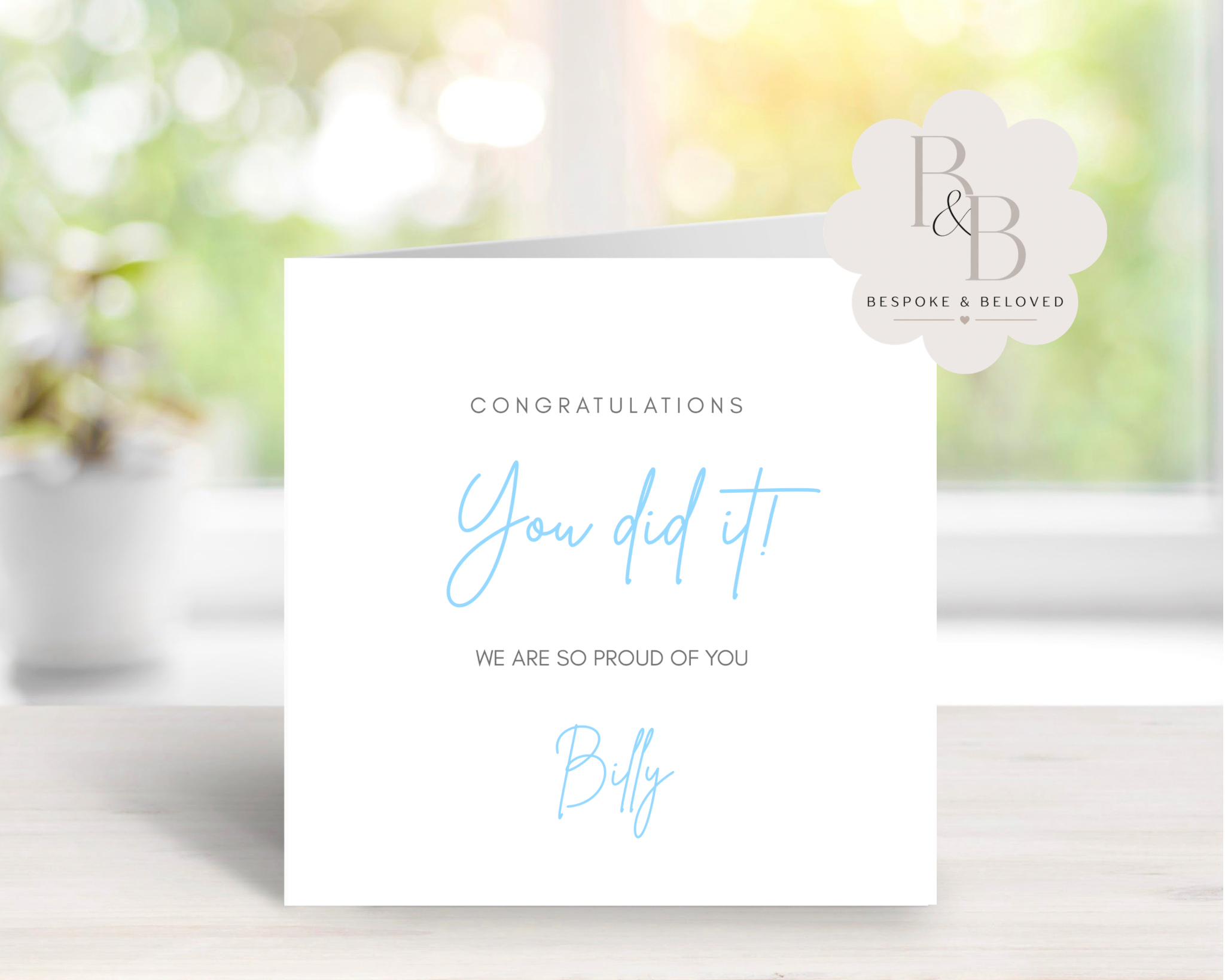 Greeting card with 'Congratulations You did it! We are so proud of you' text 